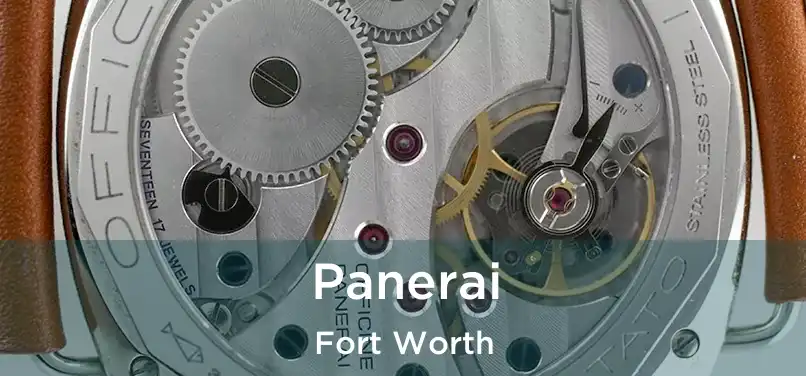 Panerai Fort Worth